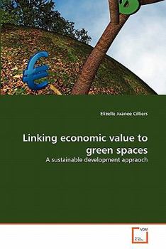 Paperback Linking economic value to green spaces Book