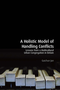 Paperback A Holistic Model of Handling Conflicts Book