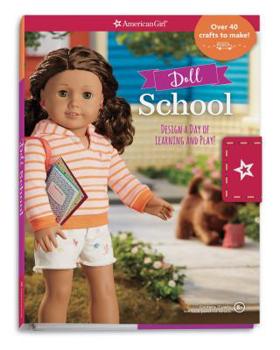 Paperback Doll School: Design a Day of Learning and Play! Book