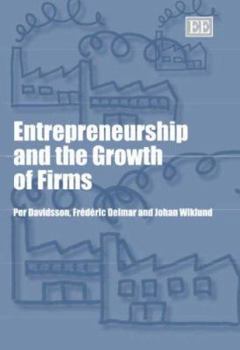 Hardcover Entrepreneurship and the Growth of Firms Book
