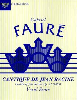 Paperback Cantique de Jean Racine Vocal Score Satb (Oxford Choral Music) (English and French Edition) Book