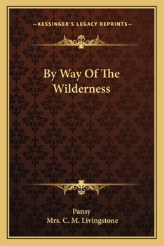 Paperback By Way Of The Wilderness Book