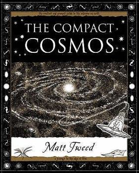 Compact Cosmos: A Journey Through Space and Time - Book  of the Wooden Books