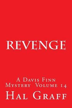 Paperback Revenge: A Davis Finn Mystery Volume 14 Book