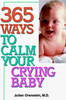 Paperback 365 Ways to Calm Your Crying Baby Book