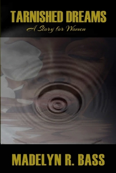 Paperback Tarnished Dreams Book