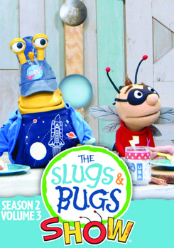The Slugs & Bugs Show: Season 2, Volume 3