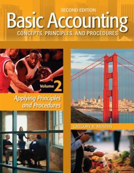 Basic Accounting Concepts, Principles, and Procedures, Volume 2, 2nd Edition