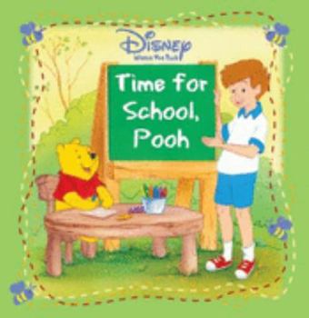 Paperback Disney " Winnie the Pooh " Time for School (Disney Storybook) Book