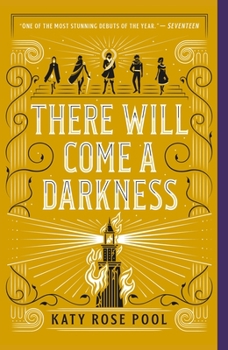 There Will Come a Darkness - Book #1 of the Age of Darkness