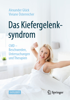 Paperback Das Kiefergelenksyndrom: CMD - Beschwerden, Untersuchungen Und Therapien [German] Book