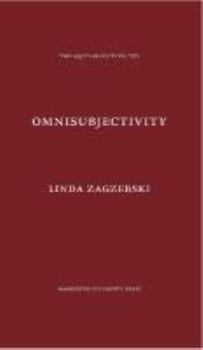 Hardcover Omnisubjectivity: A Defense of a Divine Attribute (Aquinas Lecture 2013) Book