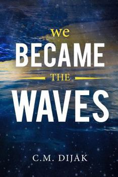 Paperback We Became The Waves Book