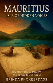 Mauritius: Isle of Hidden Voices