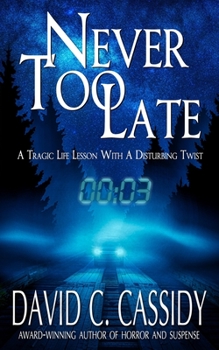 Paperback Never Too Late Book