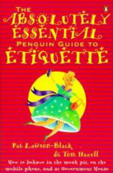 Paperback Absolutely Essential Penguin Guide to Etiquette Book