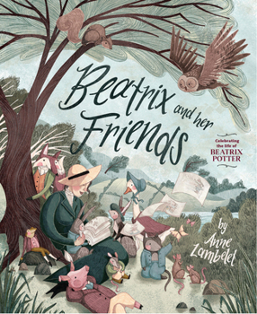 Hardcover Beatrix and Her Friends Book