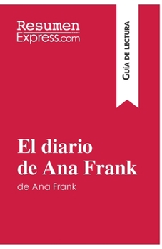 Paperback El diario de Ana Frank (Guía de lectura): Resumen y análisis completo [Spanish] Book