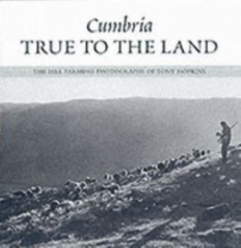 Hardcover Cumbria - True to the Land Book