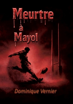 Meurtre à Mayol (French Edition)