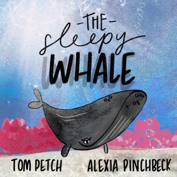 Paperback The Sleepy Whale Book