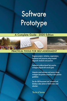Paperback Software Prototype A Complete Guide - 2020 Edition Book