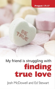 Paperback Struggling with Finding True Love Book