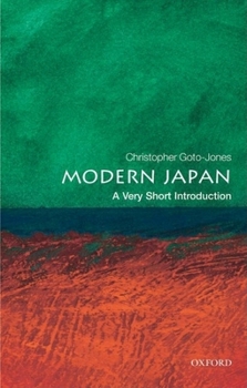 Modern Japan: A Very Short Introduction (Very Short Introductions) - Book  of the Oxford's Very Short Introductions series