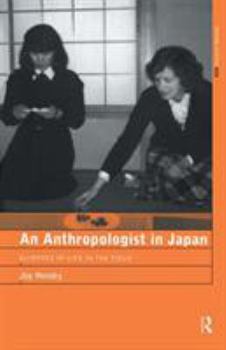 Paperback An Anthropologist in Japan: Glimpses of Life in the Field Book