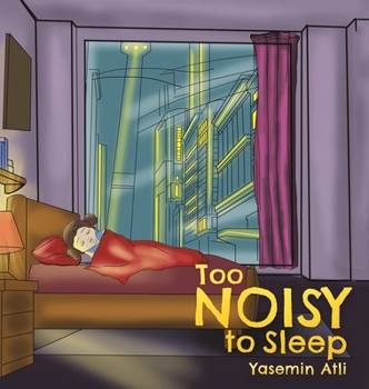Hardcover Too Noisy to Sleep Book