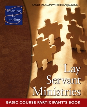 Paperback Lay Servant Ministries Basic Course Participant's Book