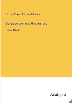 Paperback Bestrebungen und Hindernisse: Dritter Band [German] Book