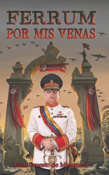 Ferrum por mis Venas (Spanish Edition)