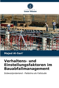 Paperback Verhaltens- und Einstellungsfaktoren im Bauabfallmanagement [German] Book