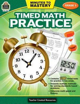 Paperback Minutes to Mastery-Timed Math Practice Grade 3 Book