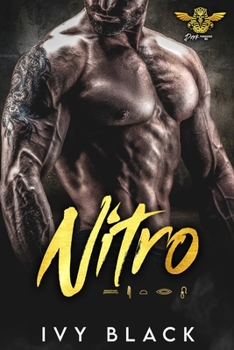 Nitro (Dark Pharaohs Motorcycle Club Romance #4) - Book #4 of the Dark Pharaohs MC