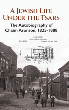 Hardcover A Jewish Life Under The Tsars Book