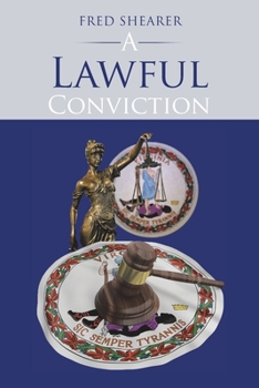 Paperback A Lawful Conviction Book