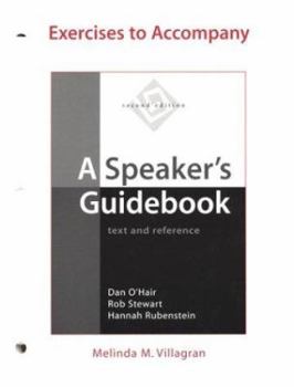 Paperback Exercises to Accompany a Speaker's Guidebook: Text and Reference Book
