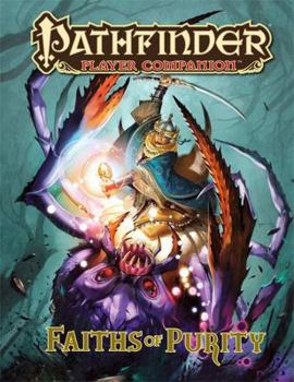 Paperback Pathfinder Player Companion: Faiths of Purity Book