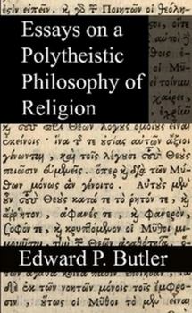 Paperback Essays on a Polytheistic Philosophy of Religion Book