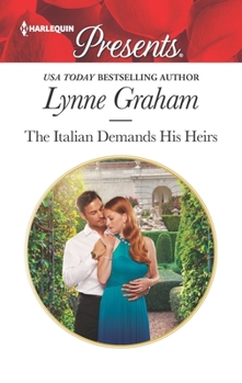 The Italian Demands His Heirs - Book #2 of the Billionaires at the Altar