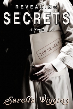 Paperback Revealing Secrets - A Novel Book