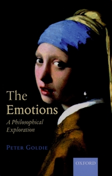 Paperback The Emotions: A Philosophical Exploration Book