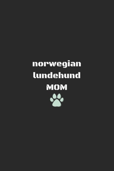 Norwegian Buhund  Mom Notebook - Gift for Dog Lovers and Dog Owners diary / journal / notepad /: 6X9 100 pages
