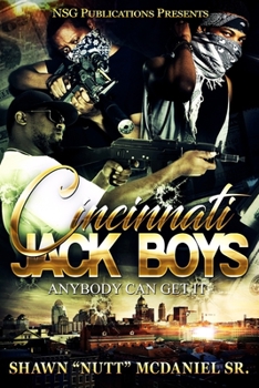 Paperback Cincinnati Jack Boy$: Anybody Can Get it-In and Out Book