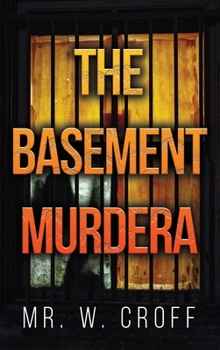 Hardcover The Basement Murdera Book