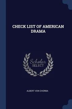 Paperback Check List of American Drama Book