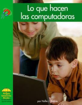 Lo que Hacen las Computadoras / What Computers Do - Book  of the Yellow Umbrella Books: Science ~ Spanish
