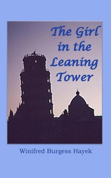 Paperback The Girl in the Leaning Tower Book